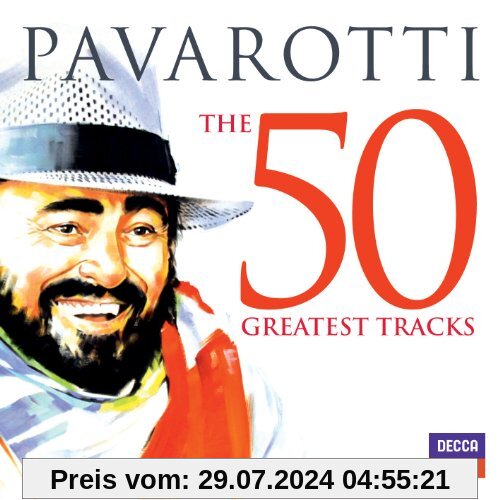 Pavarotti - The 50 Greatest Tracks von Pavarotti