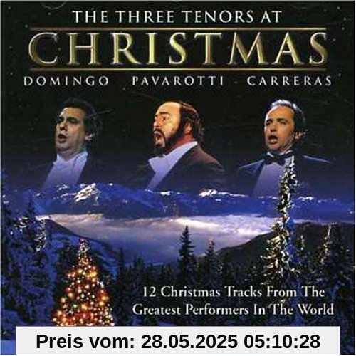 The Three Tenors at Christmas von Pavarotti