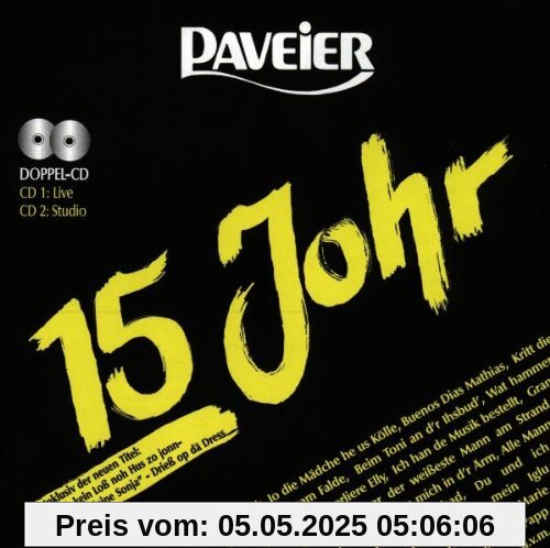 15 Johr von Paveier