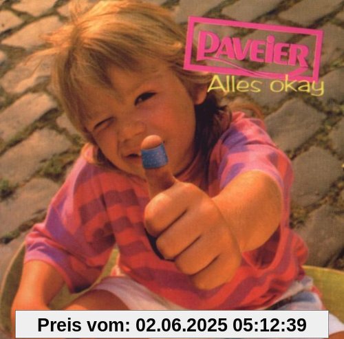 Alles Okay Alles Okay von Paveier