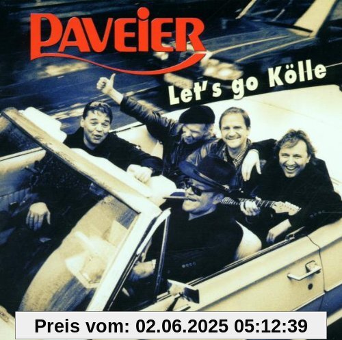 Let'S Go Kölle von Paveier