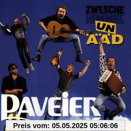 Zwesche Himmel un Aäd von Paveier