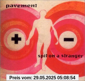 Spit on a Stranger Spit on a Stranger von Pavement