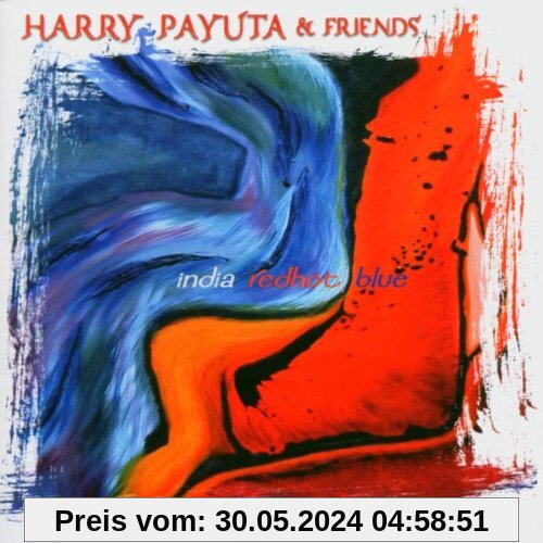 India Redhot Blue von Payuta, Harry & Friends