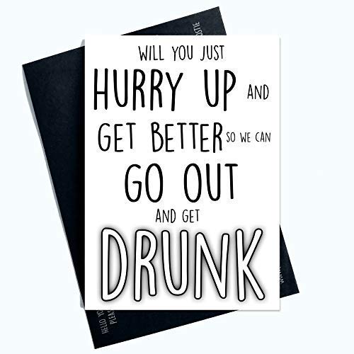 Get Well Soon Karten Lustig Grußkarten für Ihn Profanity Karten für Ihn Go Out And Get Drunk Boyfriend Husband Verlobte Verlobte Lgbtq Lgbt Geschenk Komödien PC770 von Peachy Antics