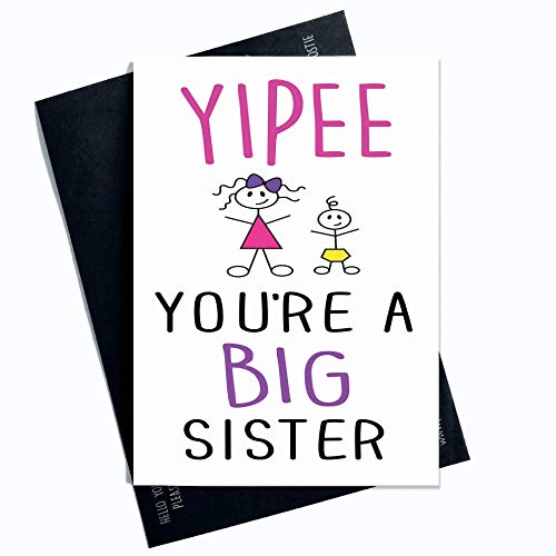 Glückwunschkarte, Yipee Your A Big Sister, Big Sister, Sister, New Baby Card Card New Baby PC104 von Peachy Antics