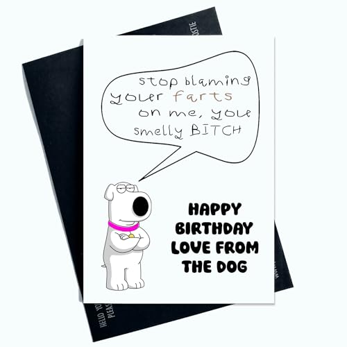 Lustige Geburtstagskarte von The Dog Stop Blaming Your Farts On Me You Smelly B*tch Lustige Witzkarte vom Hund AP88 von Peachy Antics