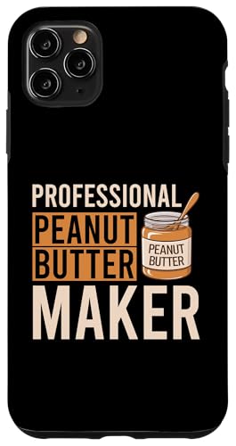 Erdnussbutter Hülle für iPhone 11 Pro Max Erdnussbutter Hülle für iPhone 11 Pro Max von Peanut Butter Gifts for Men and Women