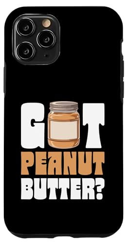 Erdnussbutter Hülle für iPhone 11 Pro Erdnussbutter Hülle für iPhone 11 Pro von Peanut Butter Gifts for Men and Women