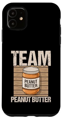 Erdnussbutter Hülle für iPhone 11 Erdnussbutter Hülle für iPhone 11 von Peanut Butter Gifts for Men and Women