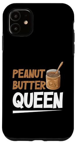 Erdnussbutter Hülle für iPhone 11 Erdnussbutter Hülle für iPhone 11 von Peanut Butter Gifts for Men and Women