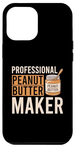 Erdnussbutter Hülle für iPhone 12 Pro Max Erdnussbutter Hülle für iPhone 12 Pro Max von Peanut Butter Gifts for Men and Women