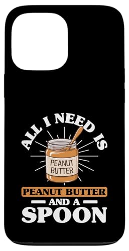 Erdnussbutter Hülle für iPhone 13 Pro Max Erdnussbutter Hülle für iPhone 13 Pro Max von Peanut Butter Gifts for Men and Women