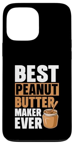 Erdnussbutter Hülle für iPhone 13 Pro Max Erdnussbutter Hülle für iPhone 13 Pro Max von Peanut Butter Gifts for Men and Women
