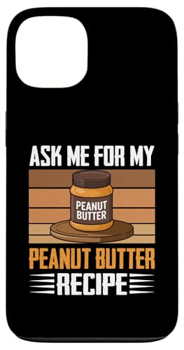 Erdnussbutter Hülle für iPhone 13 Erdnussbutter Hülle für iPhone 13 von Peanut Butter Gifts for Men and Women