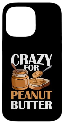 Erdnussbutter Hülle für iPhone 14 Pro Max Erdnussbutter Hülle für iPhone 14 Pro Max von Peanut Butter Gifts for Men and Women
