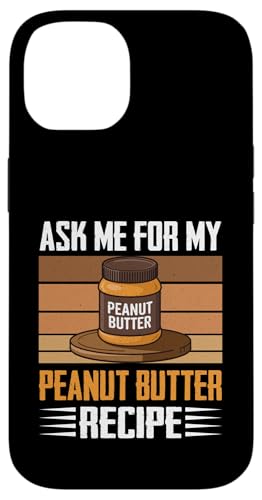 Erdnussbutter Hülle für iPhone 14 Erdnussbutter Hülle für iPhone 14 von Peanut Butter Gifts for Men and Women