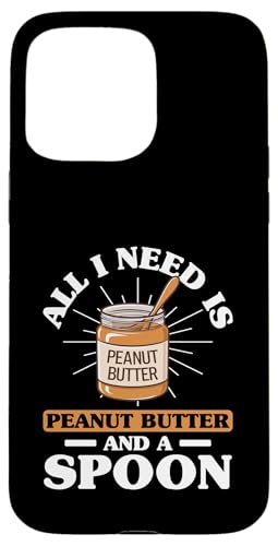 Erdnussbutter Hülle für iPhone 15 Pro Max Erdnussbutter Hülle für iPhone 15 Pro Max von Peanut Butter Gifts for Men and Women