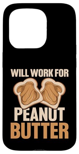 Erdnussbutter Hülle für iPhone 15 Pro Erdnussbutter Hülle für iPhone 15 Pro von Peanut Butter Gifts for Men and Women