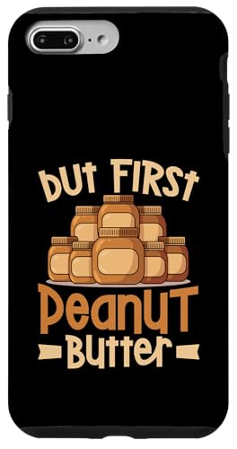 Erdnussbutter Hülle für iPhone 7 Plus/8 Plus Erdnussbutter Hülle für iPhone 7 Plus/8 Plus von Peanut Butter Gifts for Men and Women