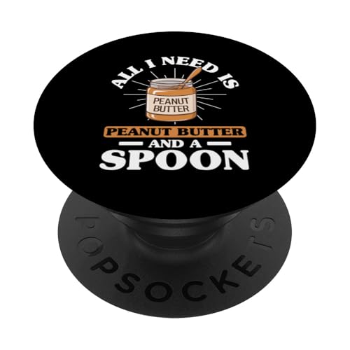 Erdnussbutter PopSockets Klebender PopGrip Erdnussbutter PopSockets Klebender PopGrip von Peanut Butter Gifts for Men and Women