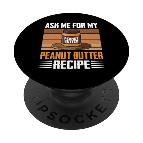 Erdnussbutter PopSockets Klebender PopGrip Erdnussbutter PopSockets Klebender PopGrip von Peanut Butter Gifts for Men and Women