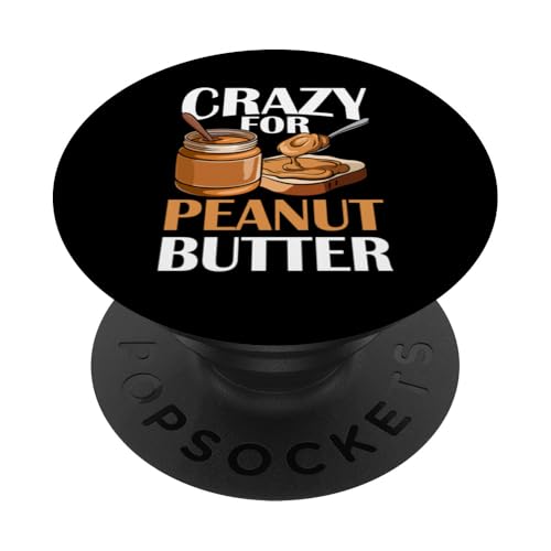 Erdnussbutter PopSockets Klebender PopGrip Erdnussbutter PopSockets Klebender PopGrip von Peanut Butter Gifts for Men and Women