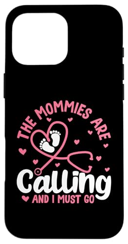 Pädiatrie: Die Mamas rufen an und ich muss gehen Hülle für iPhone 16 Pro Max Pädiatrie: Die Mamas rufen an und ich muss gehen Hülle für iPhone 16 Pro Max von Pediatrics Nurse Designs For A Pediatrician