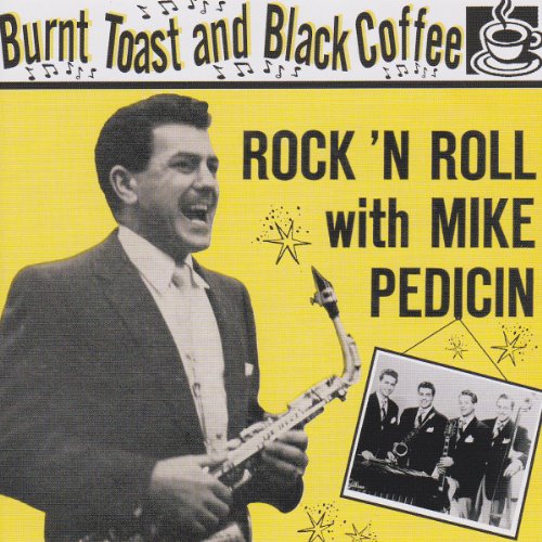Rock & Roll - Burnt Toast & Black Coffee von Pedicin, Mike