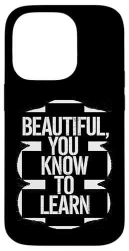 Beautiful You Know To Learn - Denglisch Spruch Hülle für iPhone 14 Pro Beautiful You Know To Learn - Denglisch Spruch Hülle für iPhone 14 Pro von PeeKay Apparel - Denglisch