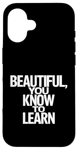 Beautiful You Know To Learn - Denglisch Spruch Hülle für iPhone 16 Beautiful You Know To Learn - Denglisch Spruch Hülle für iPhone 16 von PeeKay Apparel - Denglisch