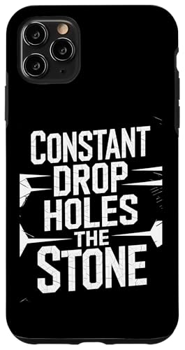 Constant Drop Holes The Stone - Denglisch Spruch Hülle für iPhone 11 Pro Max Constant Drop Holes The Stone - Denglisch Spruch Hülle für iPhone 11 Pro Max von PeeKay Apparel - Denglisch