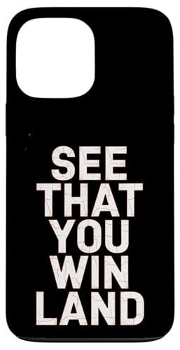 See To That You Win Land - Denglisch Spruch Hülle für iPhone 13 Pro Max See To That You Win Land - Denglisch Spruch Hülle für iPhone 13 Pro Max von PeeKay Apparel - Denglisch