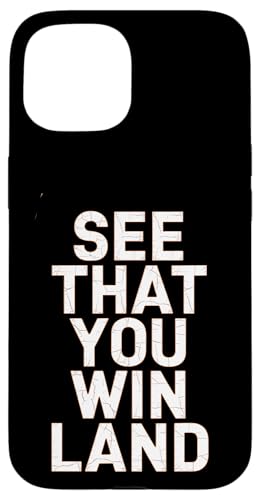 See To That You Win Land - Denglisch Spruch Hülle für iPhone 15 See To That You Win Land - Denglisch Spruch Hülle für iPhone 15 von PeeKay Apparel - Denglisch