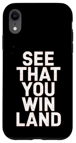 See To That You Win Land - Denglisch Spruch Hülle für iPhone XR See To That You Win Land - Denglisch Spruch Hülle für iPhone XR von PeeKay Apparel - Denglisch