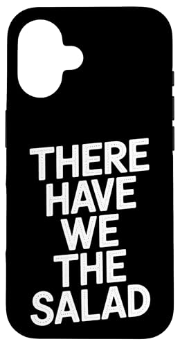 There Have We The Salad - Denglisch Spruch Hülle für iPhone 16 There Have We The Salad - Denglisch Spruch Hülle für iPhone 16 von PeeKay Apparel - Denglisch