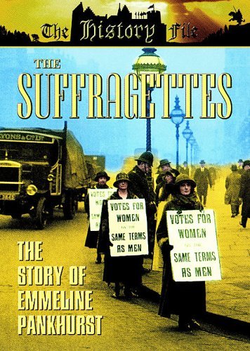 The Suffragettes: The Story Of Emiline Pankhurst [DVD] von Pegasus