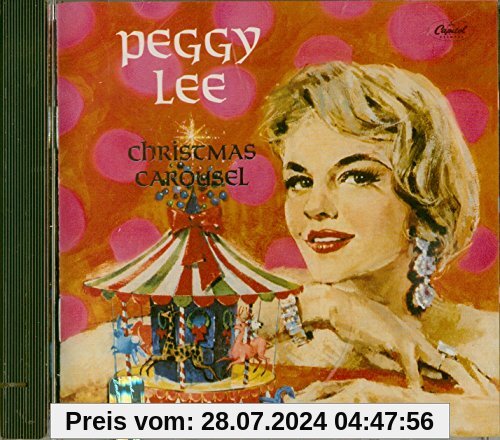 Christmas Carousel von Peggy Lee