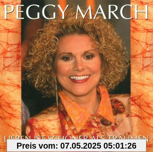 Lieben Ist Schöner Als Traumen von Peggy March