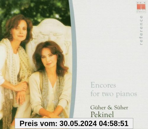 Encores for Two Pianos von Pekinel, Güher & Süher