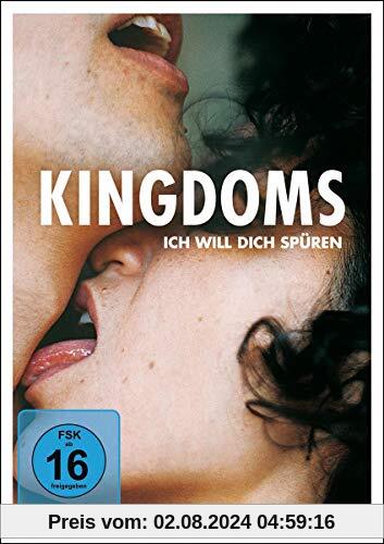 Kingdoms - Ich will dich spüren von Pelayo Lira