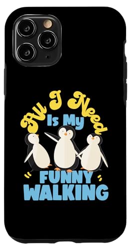 Pinguin: All I Need Is My Funny Walking Hülle für iPhone 11 Pro Pinguin: All I Need Is My Funny Walking Hülle für iPhone 11 Pro von Penguin Animal Winter Designs For Kids