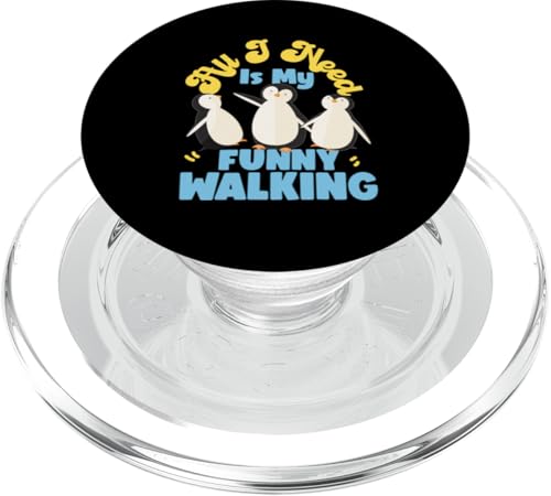 Pinguin: All I Need Is My Funny Walking PopSockets PopGrip für MagSafe Pinguin: All I Need Is My Funny Walking PopSockets PopGrip für MagSafe von Penguin Animal Winter Designs For Kids
