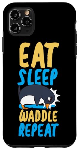 Pinguin: Eat Sleep Waddle Repeat Hülle für iPhone 11 Pro Max Pinguin: Eat Sleep Waddle Repeat Hülle für iPhone 11 Pro Max von Penguin Animal Winter Designs For Kids
