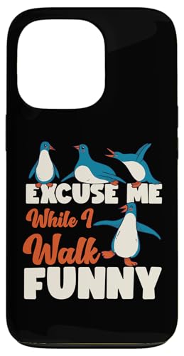 Pinguin: Excuse Me While I Walk Funny Hülle für iPhone 13 Pro Pinguin: Excuse Me While I Walk Funny Hülle für iPhone 13 Pro von Penguin Animal Winter Designs For Kids