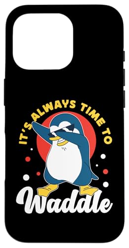 Pinguin: It's Always Time To Waddle Hülle für iPhone 16 Pro Pinguin: It's Always Time To Waddle Hülle für iPhone 16 Pro von Penguin Animal Winter Designs For Kids