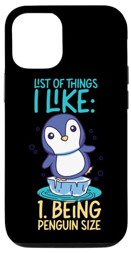 Pinguin: Liste der Dinge, die ich mag: 1. Pinguin-Größe sein Hülle für iPhone 12/12 Pro von Penguin Animal Winter Designs For Kids