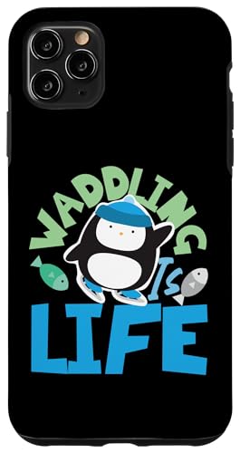 Pinguin: Waddling Is Life Hülle für iPhone 11 Pro Max Pinguin: Waddling Is Life Hülle für iPhone 11 Pro Max von Penguin Animal Winter Designs For Kids