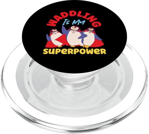 Pinguin: Waddling Is My Superpower PopSockets PopGrip für MagSafe Pinguin: Waddling Is My Superpower PopSockets PopGrip für MagSafe von Penguin Animal Winter Designs For Kids