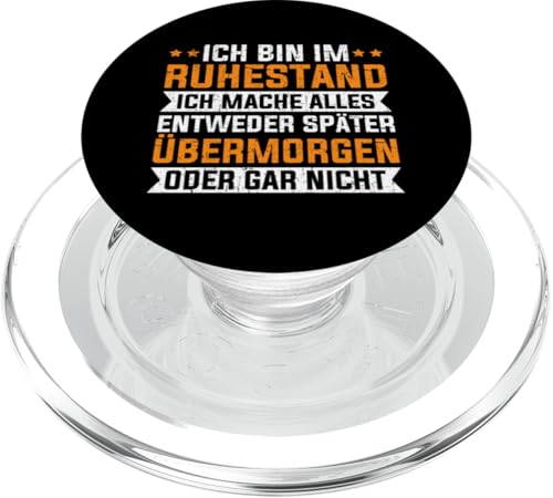 Bin Im Ruhestand Mache Alles Später Oder Gar Nicht PopSockets PopGrip für MagSafe Bin Im Ruhestand Mache Alles Später Oder Gar Nicht PopSockets PopGrip für MagSafe von Pensionär Opa Ruhestand Großvater Rentner Witze